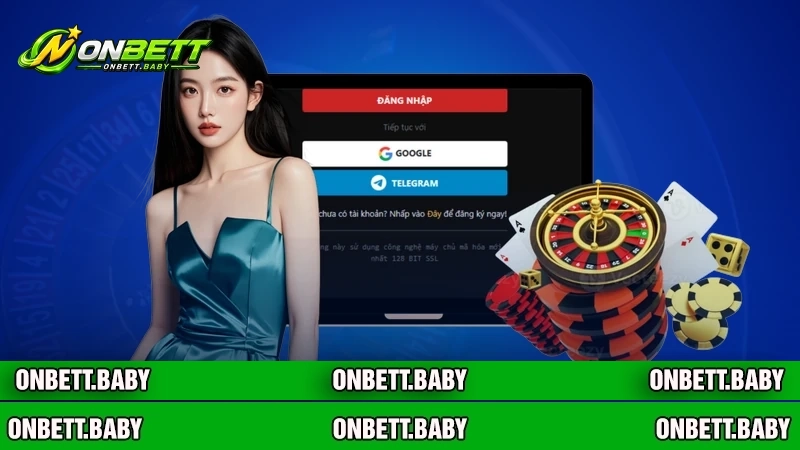 Chi tiết đăng nhập ONBET an toàn nhất