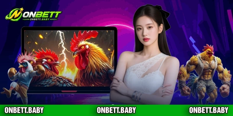 Đá Gà Trực Tiếp ONBET: Nền Tảng Cá Cược Uy Tín Cho Hội Viên