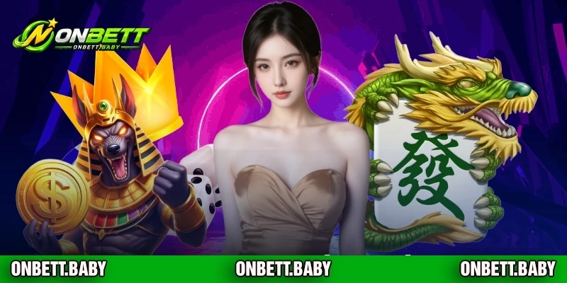 Game Nổ Hũ Rút Tiền ONBET - Nhận Thưởng Về Tài Khoản Ngay