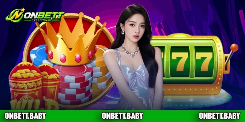 Thông tin khuyến mãi đặc biệt cho sảnh slot ONBET
